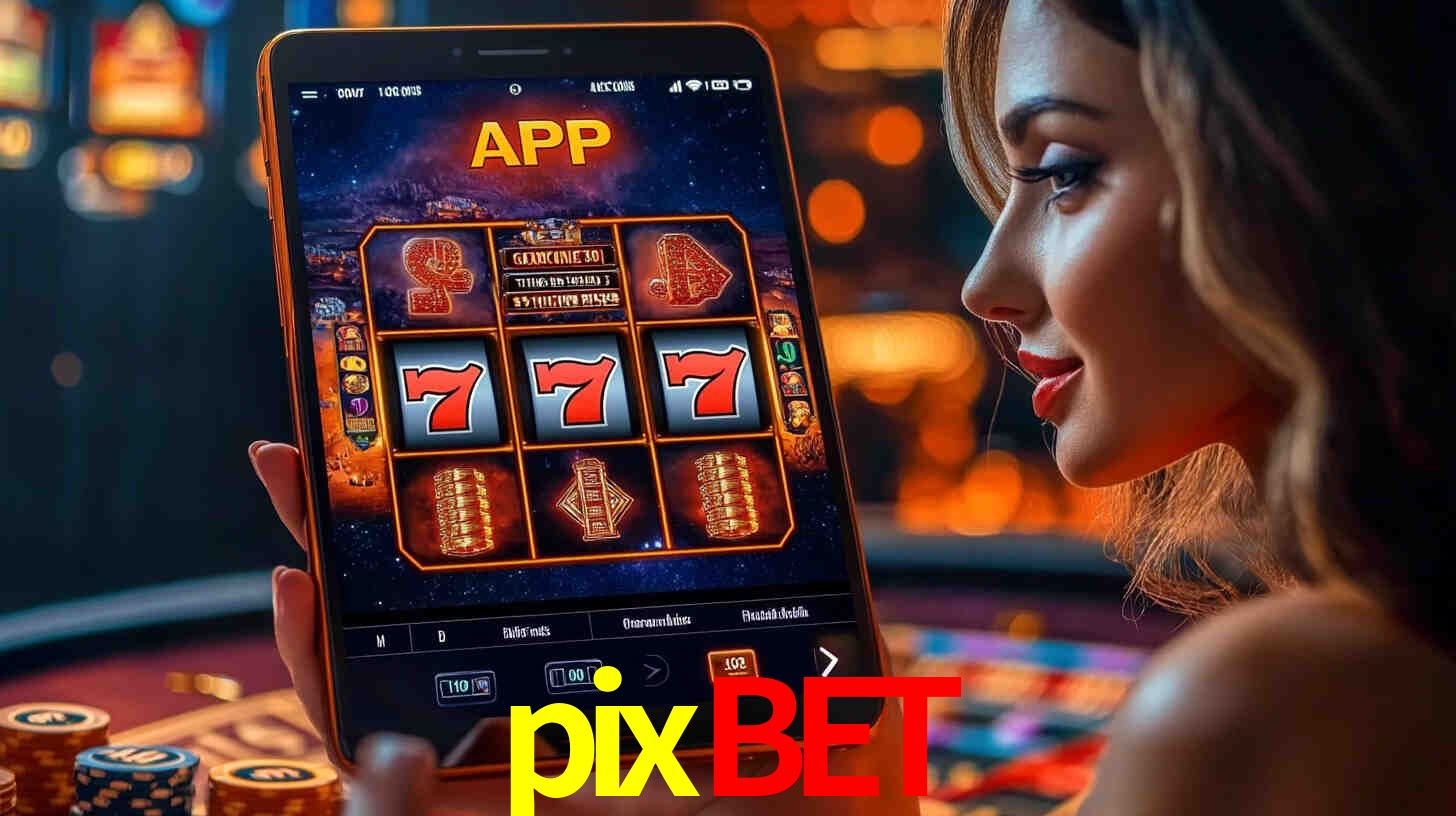 pixbet - Melhores jogos de cassino online - pixbet.com
